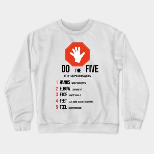 Five rules to stop Coronavirus Crewneck Sweatshirt